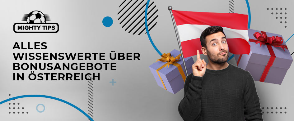Alles, was Sie über Bonus Angebote bei Sportwetten Österreich wissen müssen