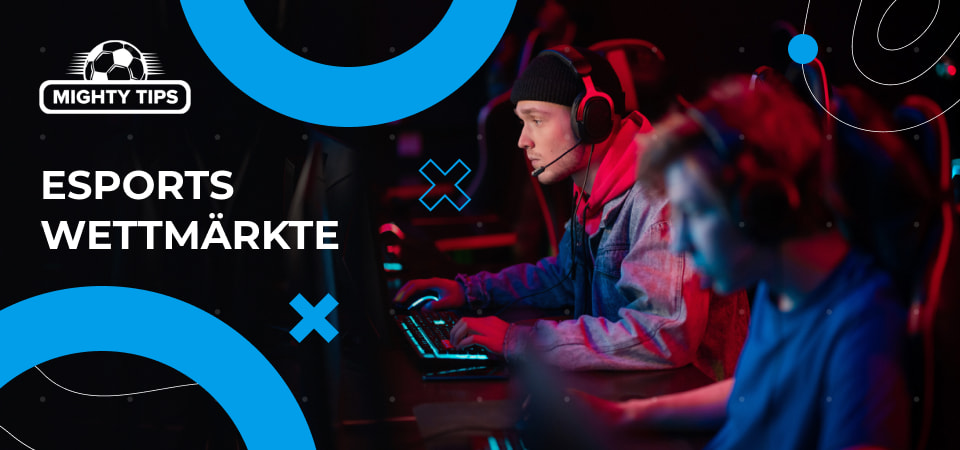 eSports Wettmärkte