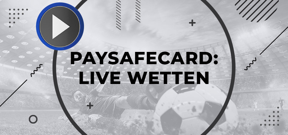 paysafecard live wetten