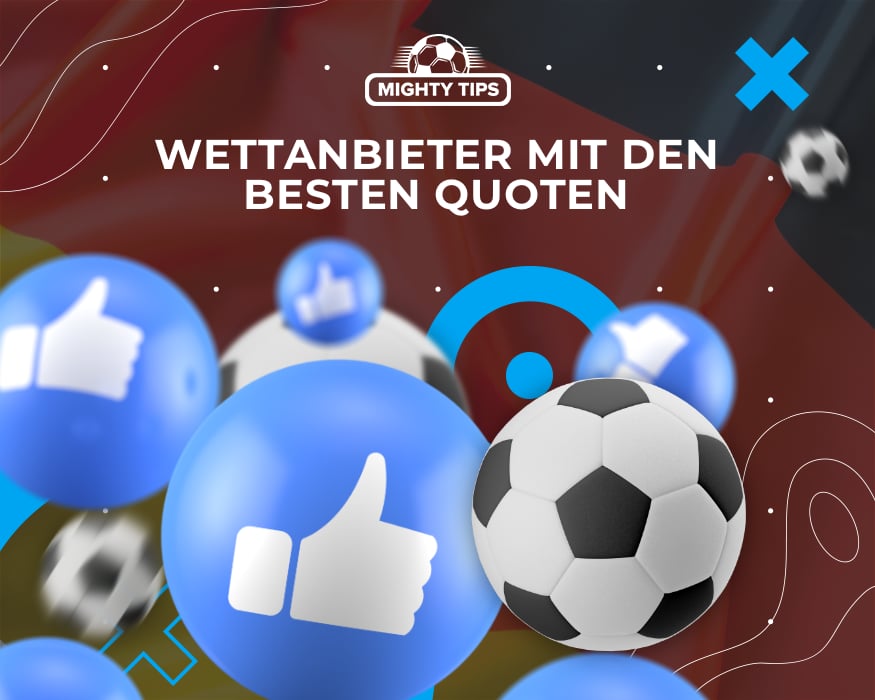 Wettanbieter mit den besten Quoten