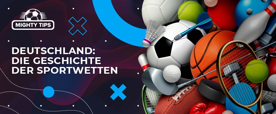 Geschichte der Sportwetten in Deutschland